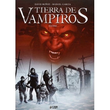 TIERRA DE VAMPIROS 01: EXODO