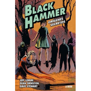 BLACK HAMMER 01. ORIGENES...