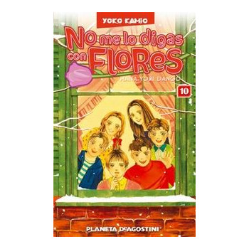 NO ME LO DIGAS CON FLORES 10