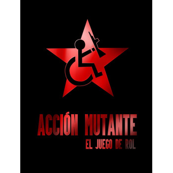ACCIÓN MUTANTE - EL JUEGO...