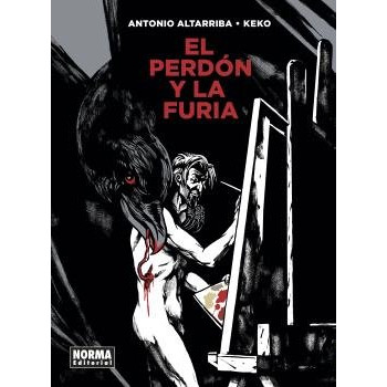 EL PERDON Y LA FURIA