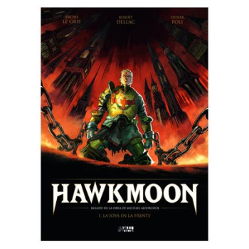HAWKMOON 01. LA JOYA EN LA...