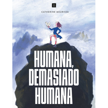 HUMANA,DEMASIADO HUMANA