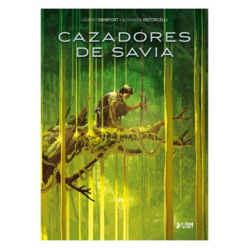 CAZADORES DE SAVIA