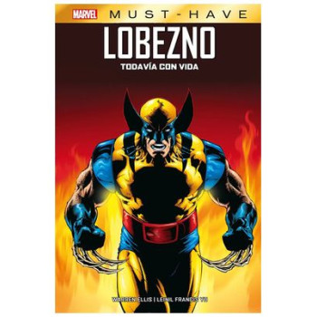 MARVEL MUST HAVE. LOBEZNO:...