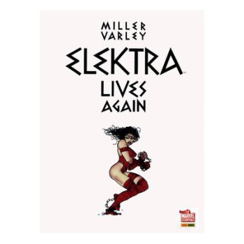 ELEKTRA LIVES AGAIN