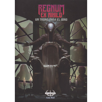 REGNUM EX NIHILO: UN TRONO...