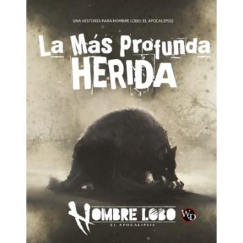 LA MAS PROFUNDA HERIDA -...