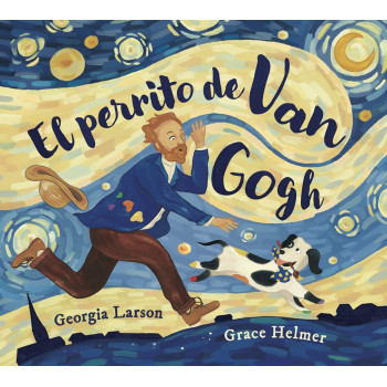 EL PERRITO DE VAN GOGH