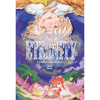 TO YOUR ETERNITY 22