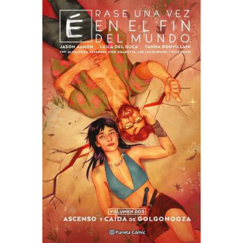 ÉRASE UNA VEZ EN EL FIN DEL...