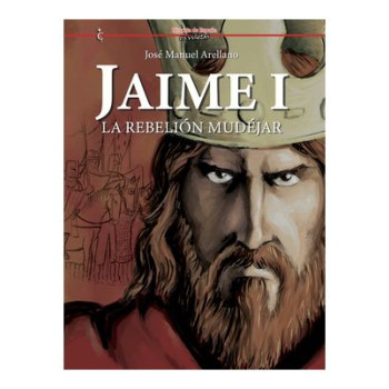 JAIME I LA REBELION MUDEJAR