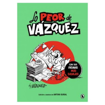 LO PEOR DE VAZQUEZ