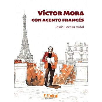 VÍCTOR MORA. CON ACENTO...