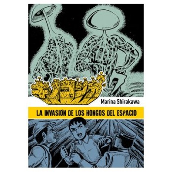 LA INVASION DE LOS HONGOS...