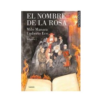 EL NOMBRE DE LA ROSA. LA...