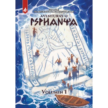AVENTURAS EN ISPHANYA VOL.1