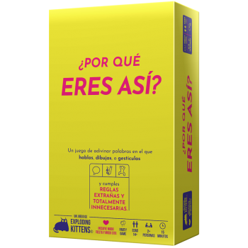 ¿POR QUÉ ERES ASÍ?