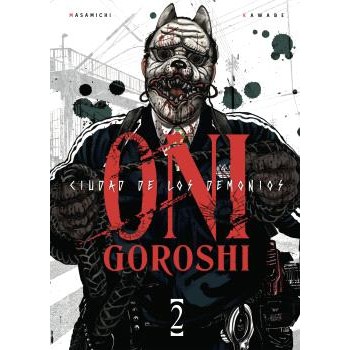 ONI-GOROSHI. CIUDAD DE LOS...