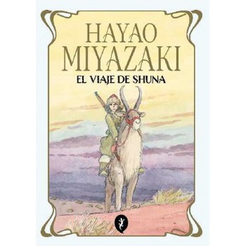 EL VIAJE DE SHUNA (RUSTICA)