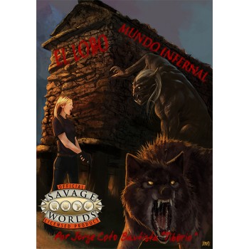 EL LOBO: MUNDO INFERNAL -...