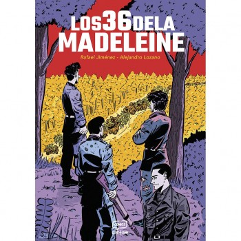 LOS 36 DE LA MADELEINE