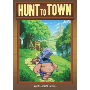 HUNT TO TOWN