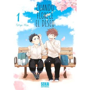 CUANDO FLORECE EL DESEO VOL.01