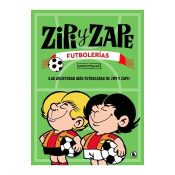 ZIPI Y ZAPE. FUTBOLERIAS