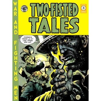 TWO-FISTED TALES 03 (THE EC...