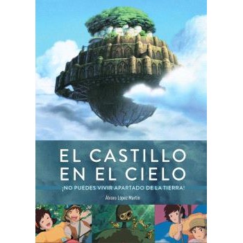 EL CASTILLO EN EL CIELO....