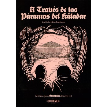 A TRAVES DE LOS PARAMOS DE...
