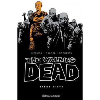 THE WALKING DEAD 07