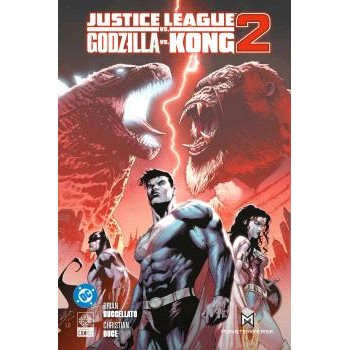 JUSTICE LEAGUE VS. GODZILLA...