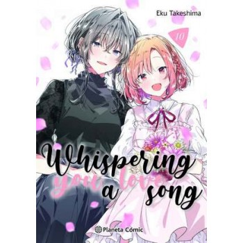 WHISPERING YOU A LOVE SONG 10