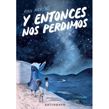 Y ENTONCES NOS PERDIMOS...