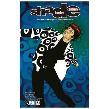 SHADE, EL HOMBRE CAMBIANTE...