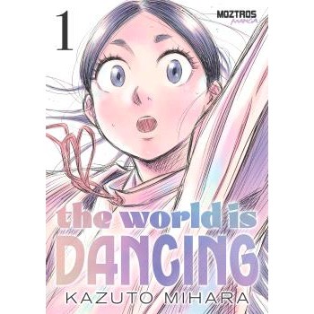 THE WORLD IS DANCING 01