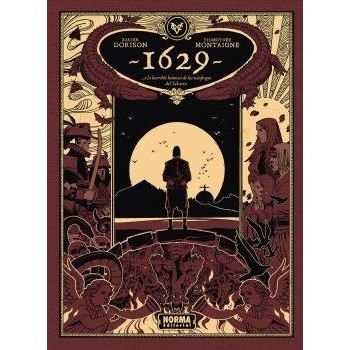1629... O LA HORRIBLE...