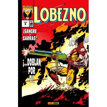 LOBEZNO 03. SANGRE Y GARRAS...