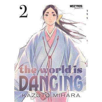 THE WORLD IS DANCING 02
