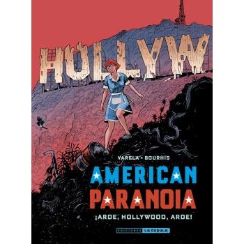 AMERICAN PARANOIA. ¡ARDE,...