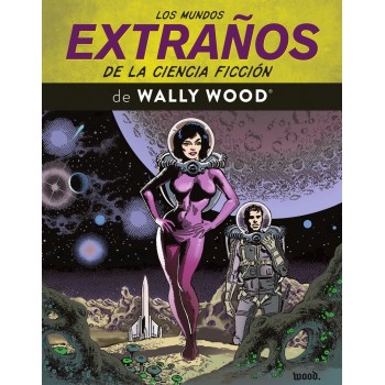 LOS MUNDOS EXTRAÑOS DE LA...