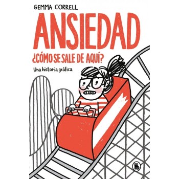 ANSIEDAD COMO SE SALE DE AQUI