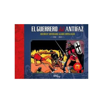 EL GUERRERO DEL ANTIFAZ:...