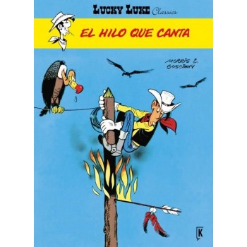 LUCKY LUKE EL HILO QUE CANTA