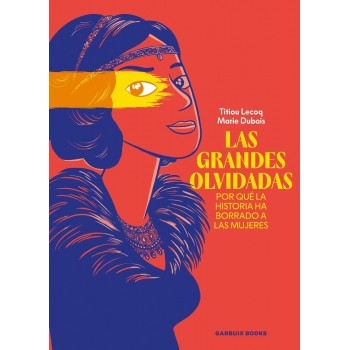 LAS GRANDES OLVIDADAS