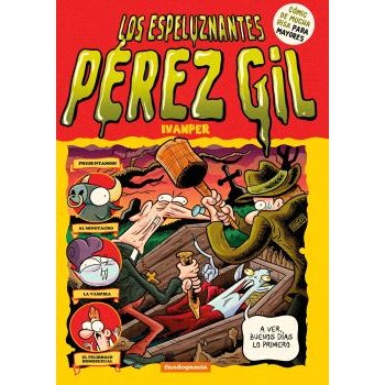 LOS ESPELUZNANTES PEREZ GIL