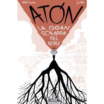 ATON LA GRAN SOMBRA DEL ROBLE