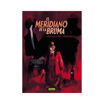 EL MERIDIANO DE LA BRUMA...